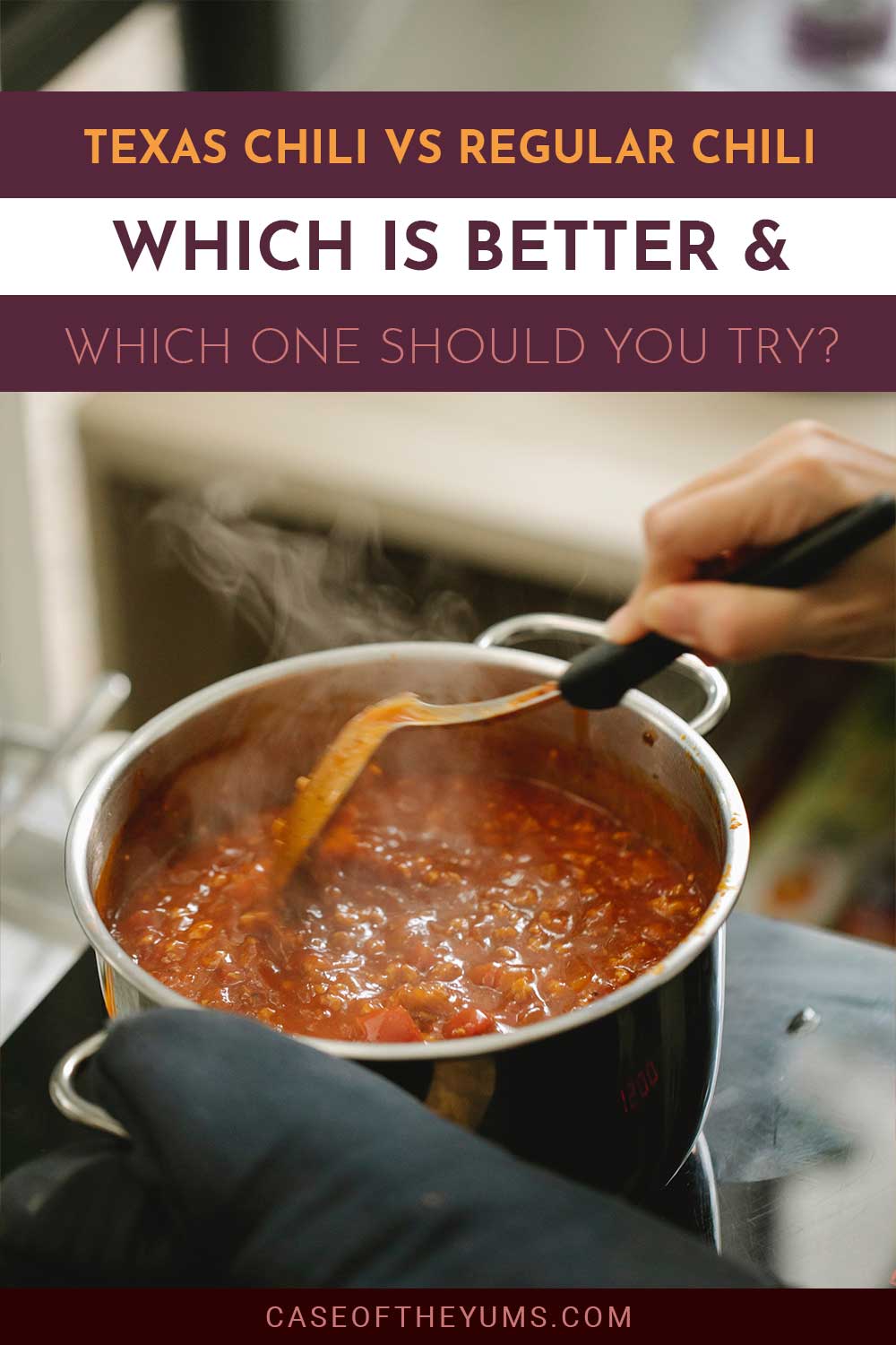 Cooking chili in a pan - Texas Chili vs Regular Chili - Which is Better & Which One Should You Try?