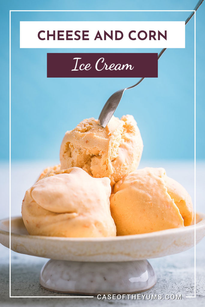 Cheese and Corn Ice Cream Case of The Yums