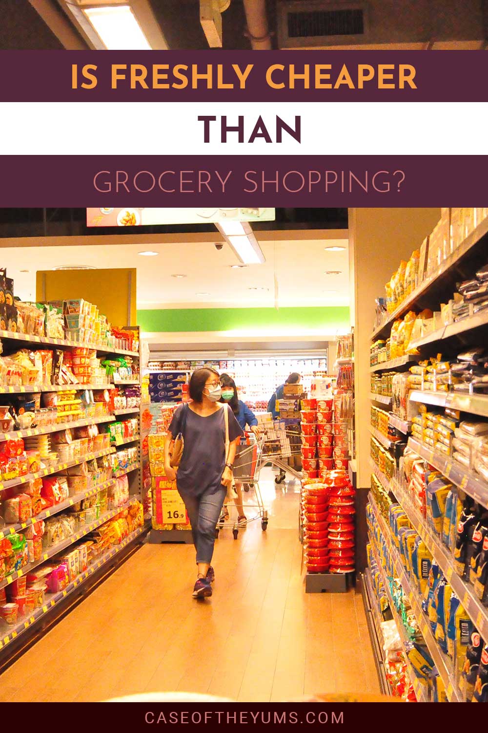 Woman wearing mask in a grocery store - Is Freshly Cheaper Than Grocery Shopping?