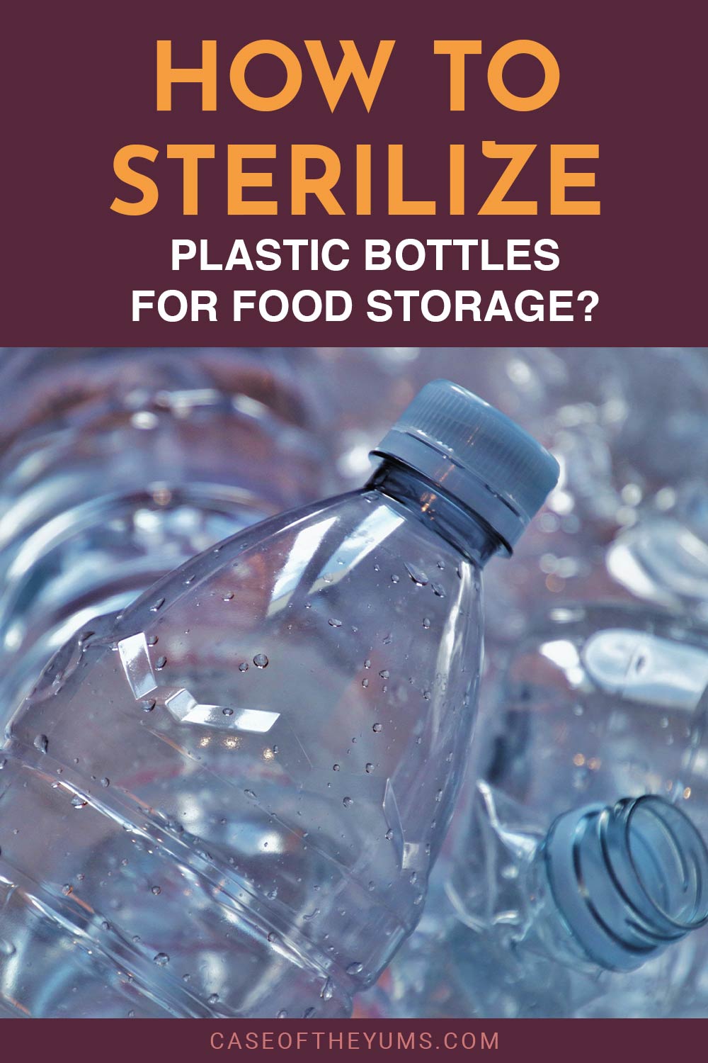 Empty water bottles - How to sterilize them for food?