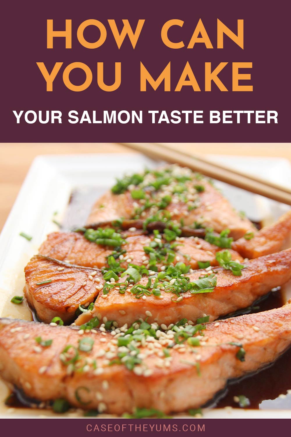 Salmon dish in white tray and a pair of chopstick beside it - How Can make Salmon Taste Better.