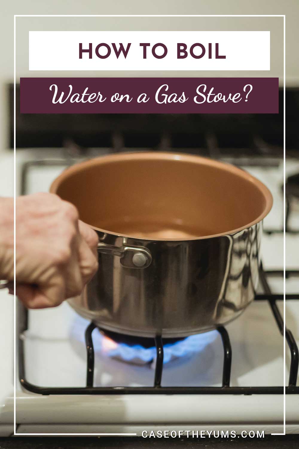 A pan putting on gas stove - How to Boil Water on it?